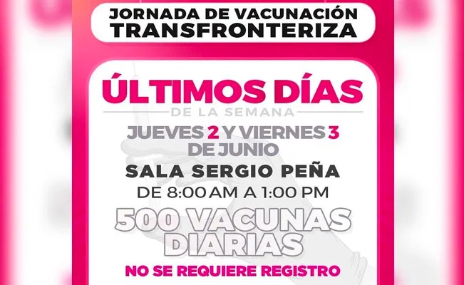 Serán jueves y viernes últimos días de Vacunación Transfronteriza en NLD